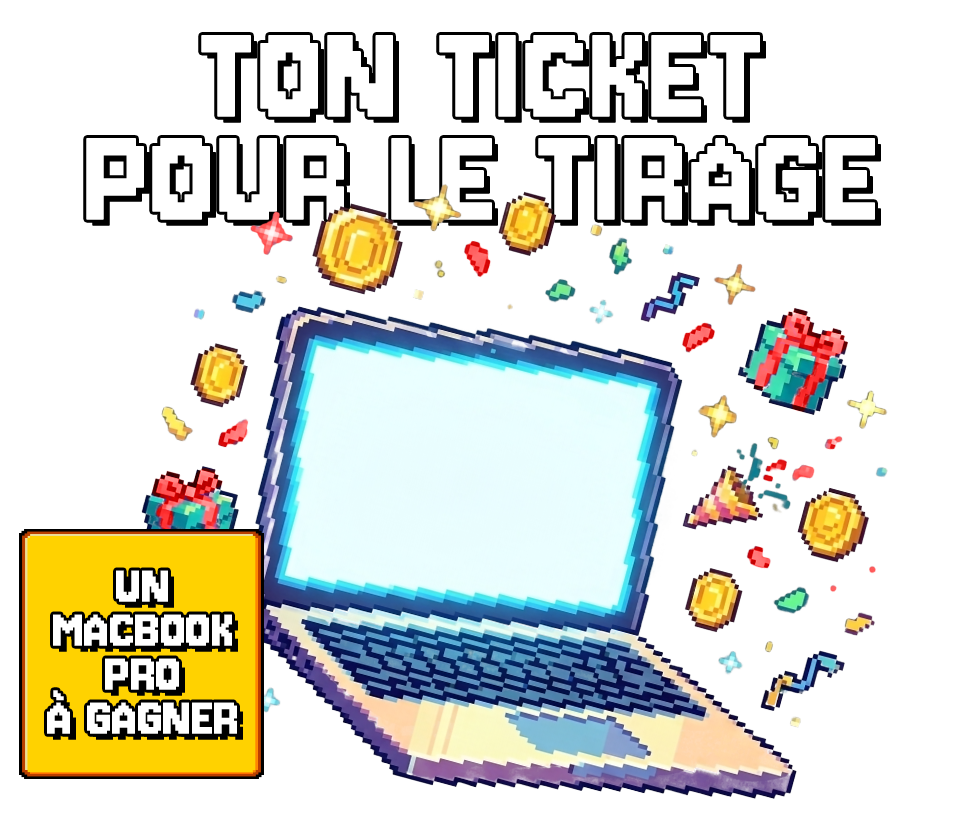 Ton ticket pour le tirage — un MacBook Pro à gagner